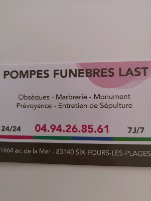 Où trouver une entreprise de pompes funèbres pour prévoir des funérailles à proximité de Toulon ? Six fours les plages Pompes funèbres Last